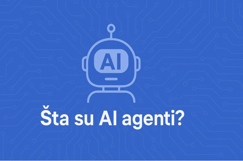 ai-agent Šta su AI Agenti? (Veštački Inteligentni Agenti)